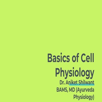 INTRODUCTION TO BASICS OF HUMAN CELL PHYSIOLOGY