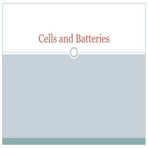 Cells and batteries
