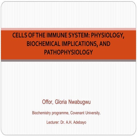 Cells of the immune system ppt | PPTX