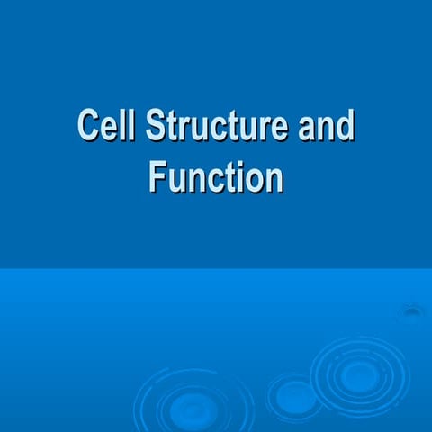 Cell structure and function | PPT