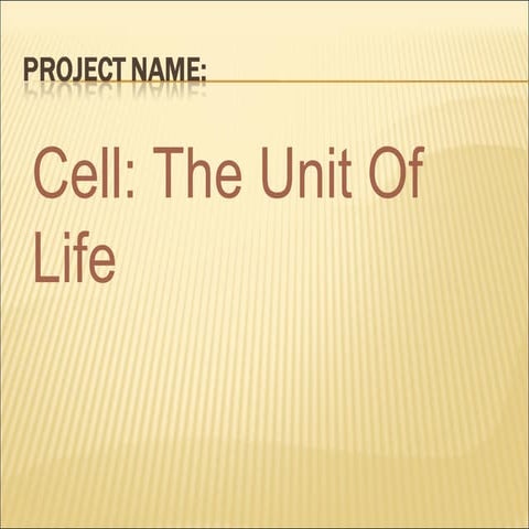 cell the unit of life
