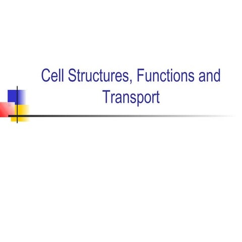 Cell structures and functions | PPT