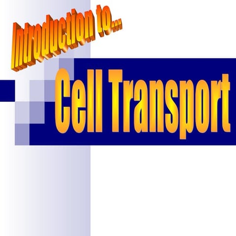 Cell transport.ppt n