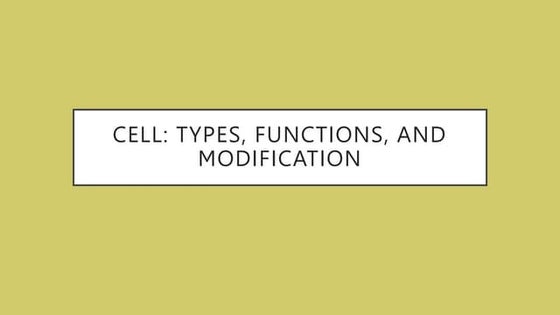 Lesson 4 Cell Modifications | PPT