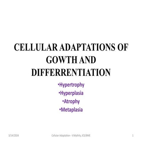 CELLULAR ADAPTATIONS OF GOWTH AND DIFFERRENTIATION.ppt