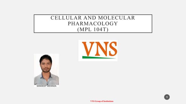 Cellular and molecular pharmacology