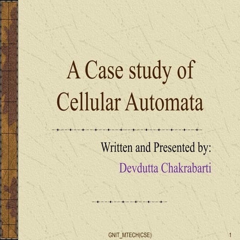 Cellular automata by Devdutta Chakrabarti