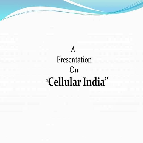 Cellular india