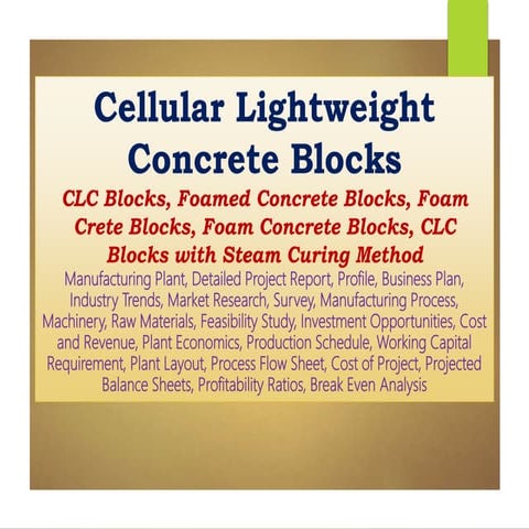 Cellular Lightweight Concrete Blocks, CLC Blocks Manufacturing Plant, Foamed ...