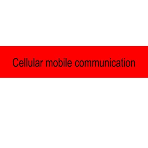 Cellular mobile communication