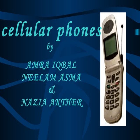Cellular phones