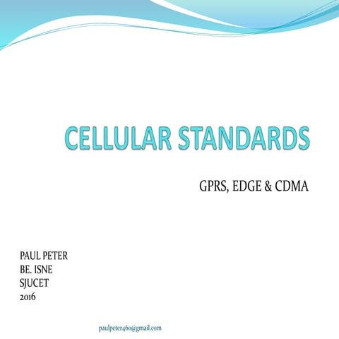 Cellular standars   gprs edge cdma in mobile communication