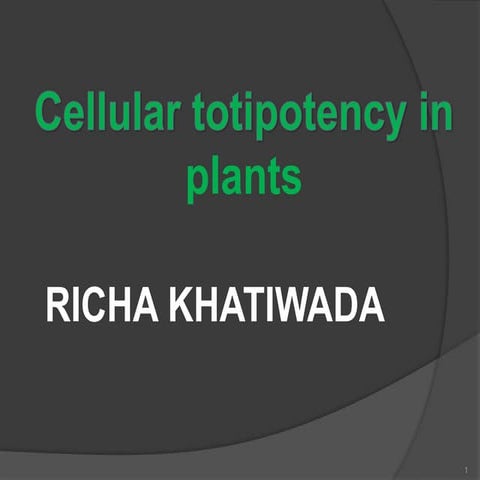 Cellular totipotency in plants