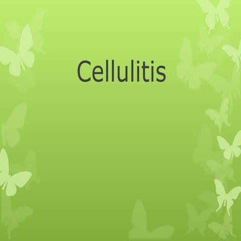 Cellulitis | PPTX