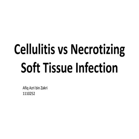 Cellulitis vs necrotizing soft tissue infection
