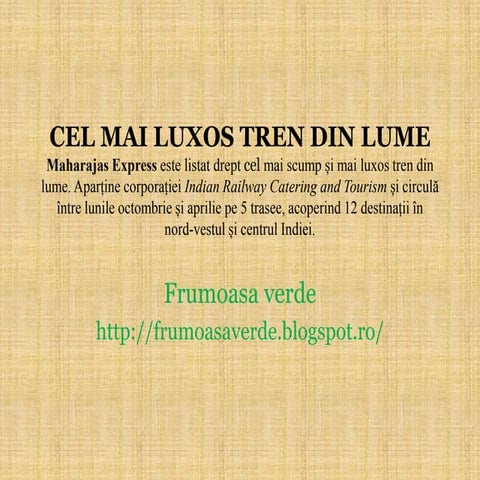 Cel mai luxos tren din lume