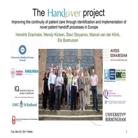 The Handover Project - Improving the Continuity of patient care Through Ident...