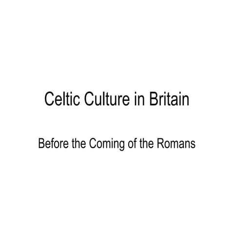 Celtic culture in britain