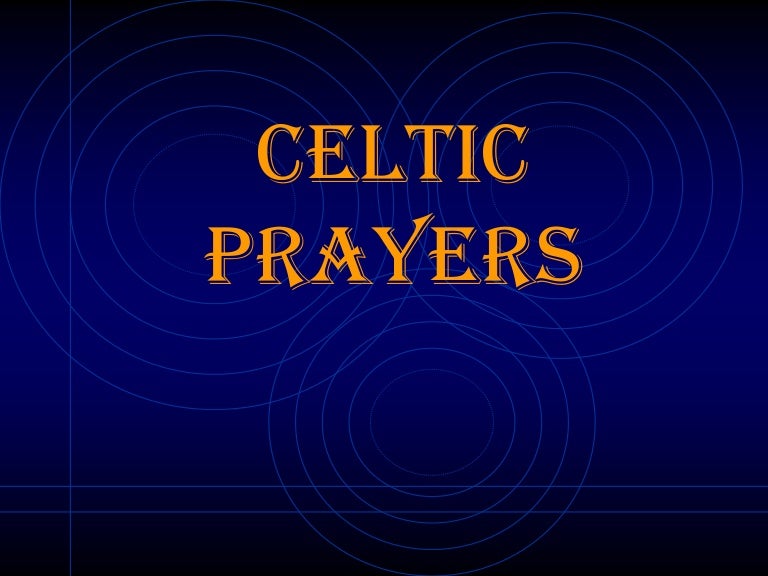 Celtic prayers