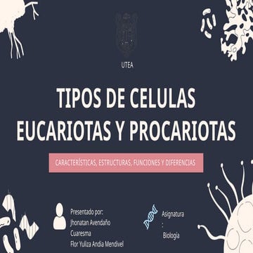 tipos de celulas eucariotas y procariotas | PPTX