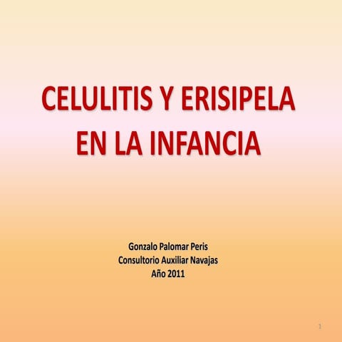 Celulitis y erisipela en la infancia