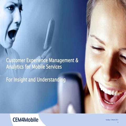 CEM4Mobile for operators