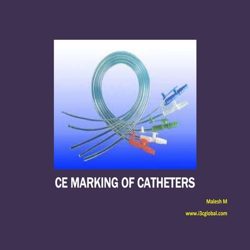 Ce marking of catheters