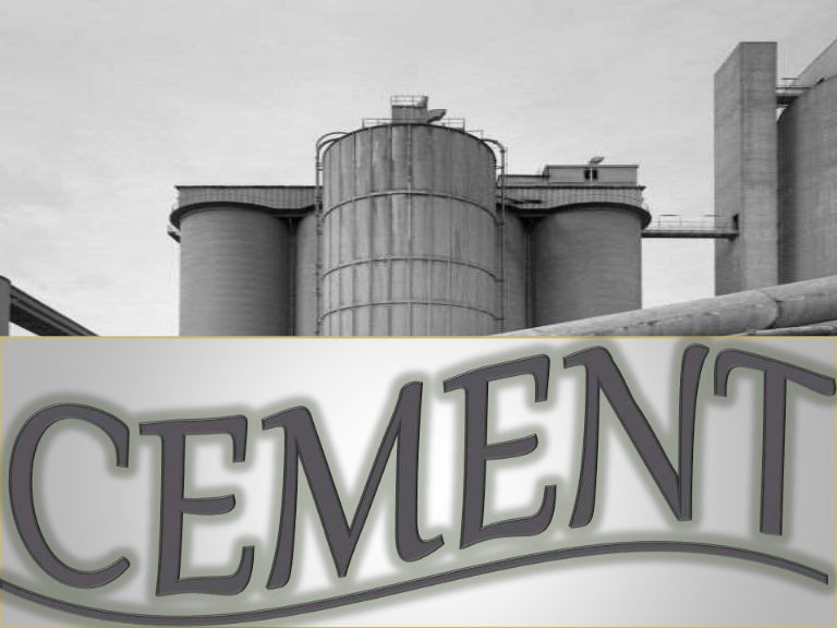 Cement