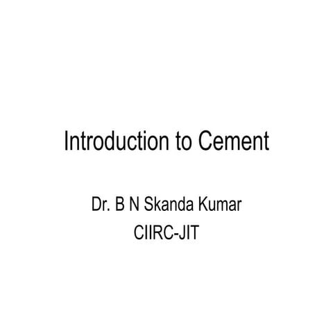 Introduction to Cement and Manufacturing