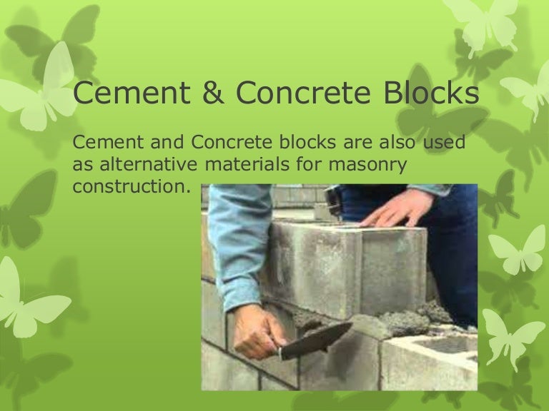 Cement & concrete blocks