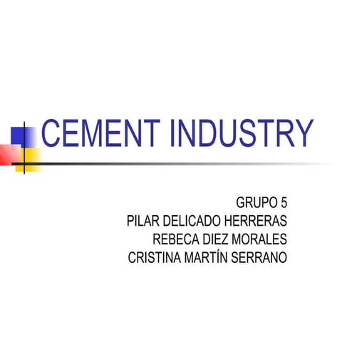 Cement industry