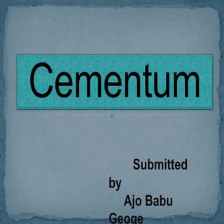Cementum