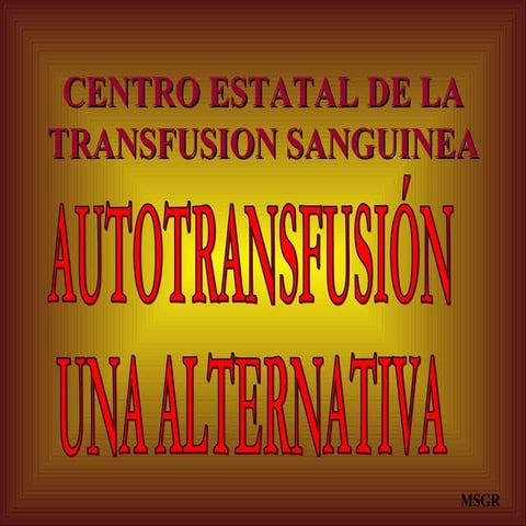 Cemet Transfusion Autologa