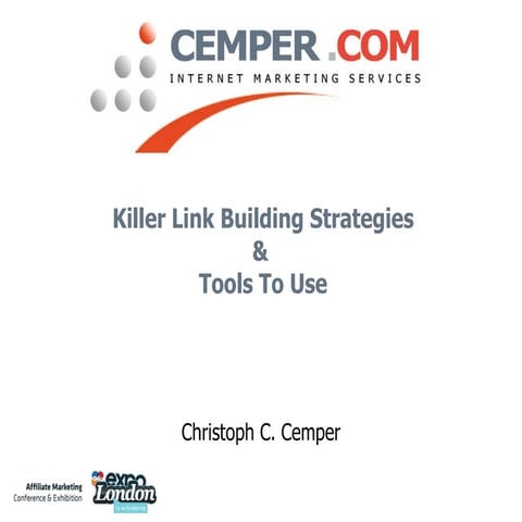 Killer Link Building Strategies - Christoph Cemper
