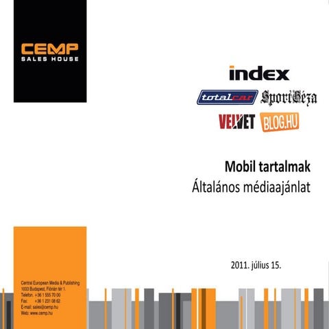 CEMP SH Mobil tartalmak általános médiaajánlat