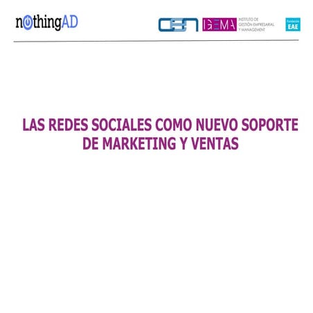 Redes Sociales, nuevo canal de marketing y ventas