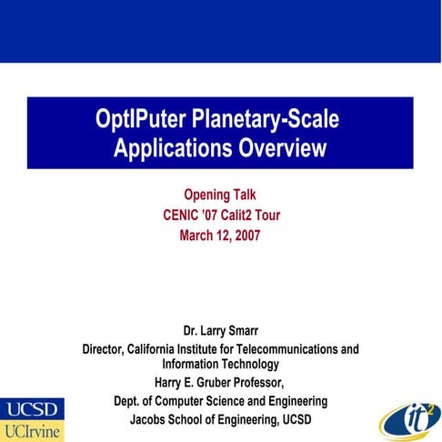 OptIPuter Planetary-Scale Applications Overview
