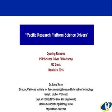 Pacific Research Platform Science Drivers