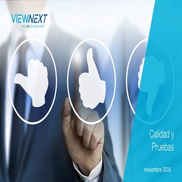 Calidad y Pruebas VIEWNEXT