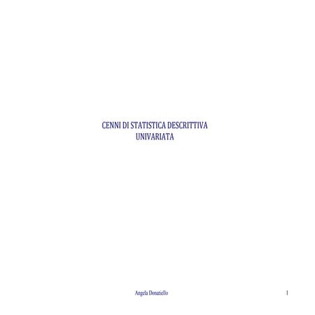 Cenni di statistica descrittiva univariata