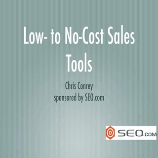 CenPhoCamp - Low to No Cost Sales T...