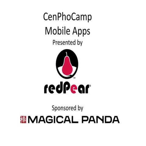 Cen Pho Camp Mobile App Preso