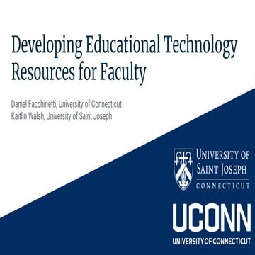 Developing Educational Technology Resources for Faculty