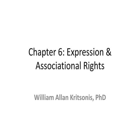 Dr. William Allan Kritsonis - Expression & Associational Rights PPT.