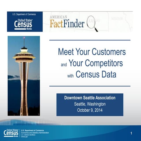 Census bureau   Only in Seattle Presentation Oct 9 2014