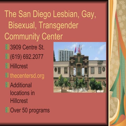The San Diego LGBT Community Center