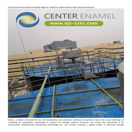 Center Enamel Provides Anaerobic Digester Tanks For South Africa ...