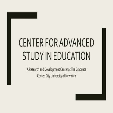 Center for Advanced Study in Education