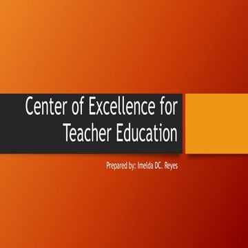 Center of excellence for teacher education | PPSX | Professional School ...