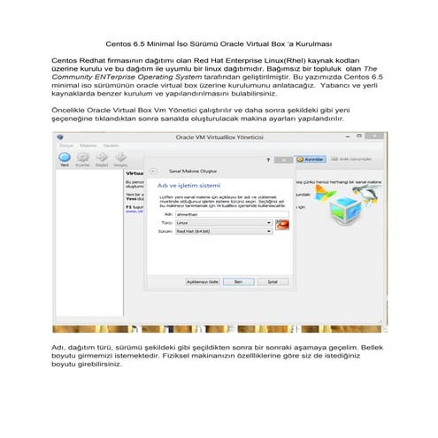 Centos 6.5 minimal i̇so sürümü oracle virtual box ‘a kurulması